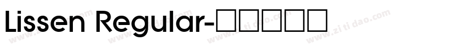 Lissen Regular字体转换